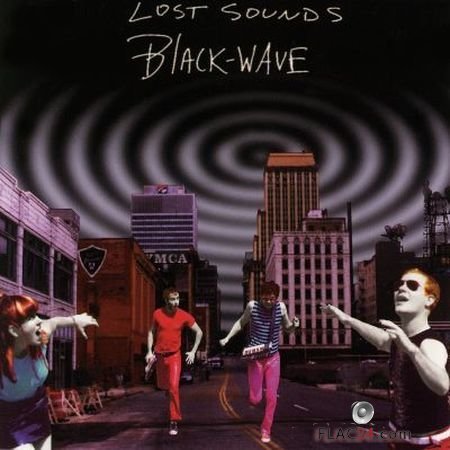 Lost Sounds - Black Wave (2002) FLAC