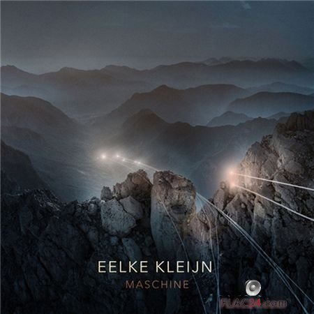 Eelke Kleijn - Maschine (2018) FLAC (tracks)