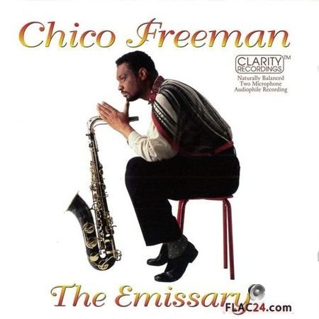 Chico Freeman - The Emissary (1996) FLAC (tracks + .cue)