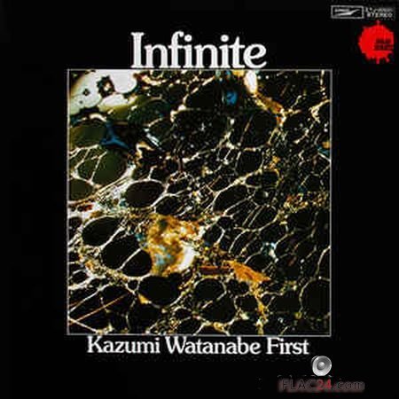 Kazumi Watanabe First - Infinite (1971, 2011) FLAC (tracks + .cue)