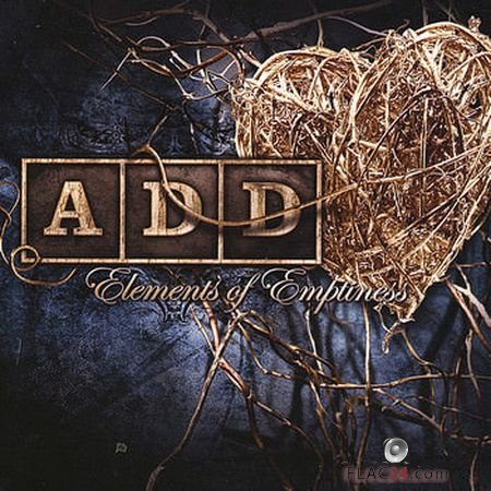 A.D.D. - Elements of Emptiness (2006) FLAC
