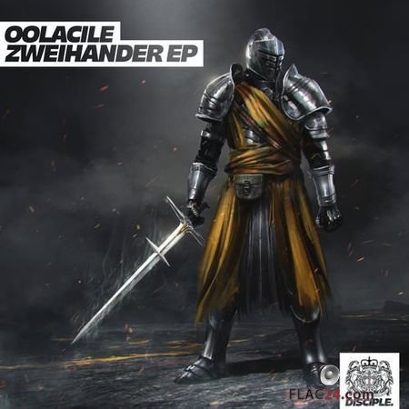Oolacile - Zweihander EP (2018) FLAC