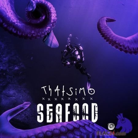 Thatsimo - Seafood (2018) FLAC