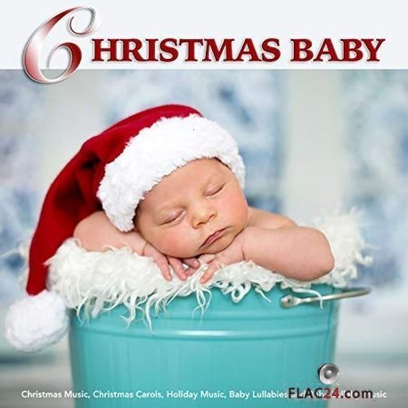 Baby Sleep Music - Christmas Baby (2018) FLAC (tracks)