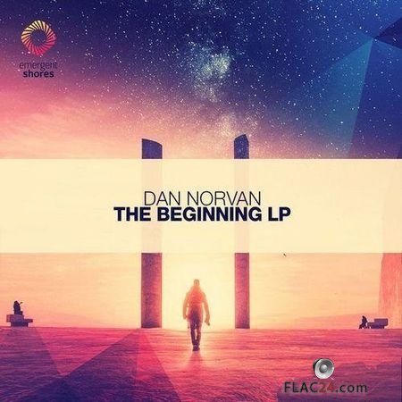 Dan Norvan - The Beginning (2018) FLAC (tracks)