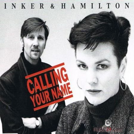 Inker & Hamilton - Calling Your Name (1998) FLAC (image+.cue)