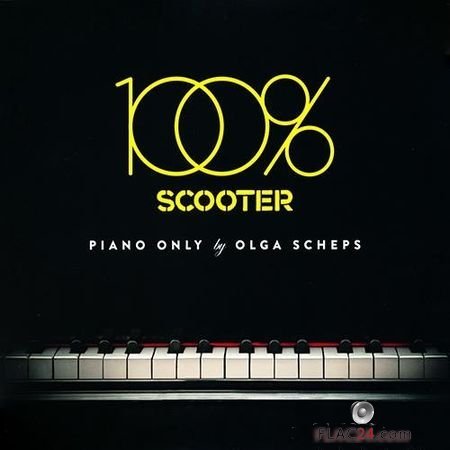 Olga Scheps - 100% Scooter (2018) [Vinyl] FLAC (tracks)