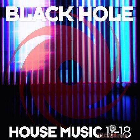 VA - Black Hole House Music 11-18 (2018) FLAC (tracks)