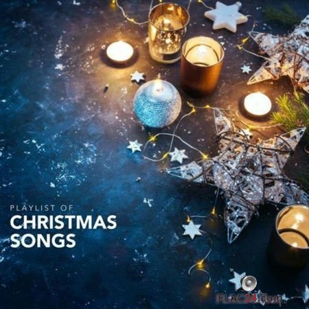 VA - Playlist of Christmas Songs (2018) FLAC (tracks)
