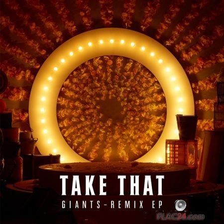 Take That - Giants (Remix EP) (2017) FLAC (tracks+.cue)