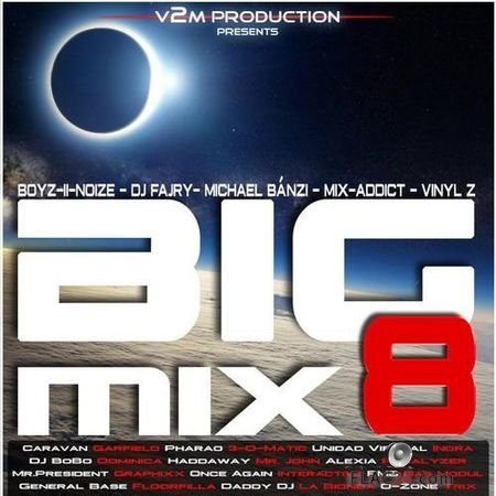 VA - Big Mix 8 (2018) FLAC (image + .cue)