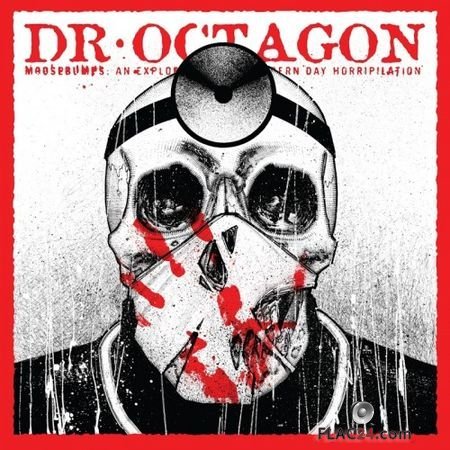 Dr. Octagon (Kool Keith) - Moosebumps: An Exploration Into Modern Day Horripilation (2018) FLAC (tracks+.cue)