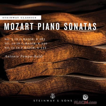 Antonio Pompa-Baldi – Mozart: Piano Sonatas Nos. 5, 10 and 12 (2018) (24bit Hi-Res) FLAC