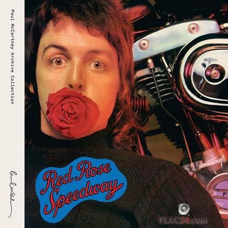 Paul McCartney and Wings - Red Rose Speedway (Special Edition) (2018) FLAC