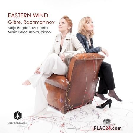 Maja Bogdanovic and Maria Belooussova - Eastern Wind (2018) (24bit Hi-Res) FLAC