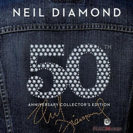 Neil Diamond - 50th Anniversary Collector's Edition (2018) (24bit Hi-Res) FLAC (tracks)