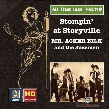 Acker Bilk - All That Jazz, Vol. 110: Stompin at Storyville - Mr. Acker Bilk (Remastered 2018) (2018) (24bit Hi-Res) FLAC