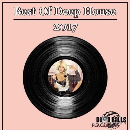 VA - Best of Deep House 2017 (2018) FLAC (tracks)