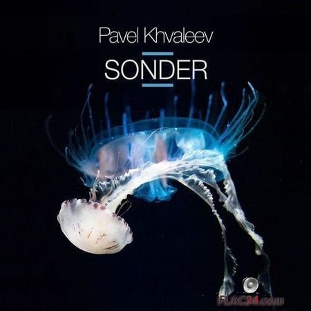 Pavel Khvaleev - Sonder (2018) FLAC (tracks)