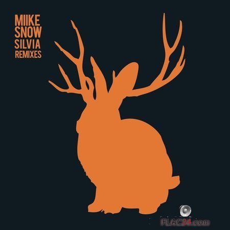 Miike Snow - Silvia (Remixes) (2010) FLAC (tracks)
