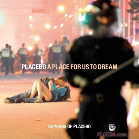 Placebo - A Place for Us to Dream (20 Years Of Placebo) (2016) FLAC (tracks)