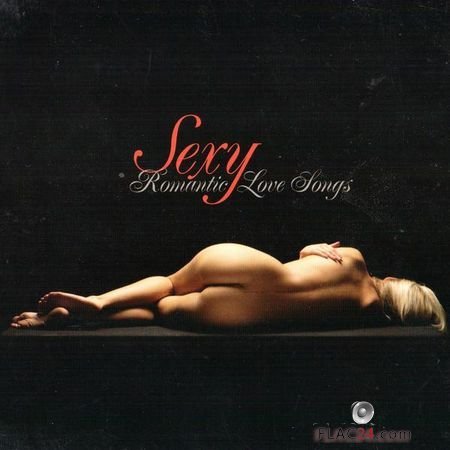 VA - Sexy: Romantic Love Songs (2007) [3CD] FLAC