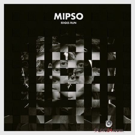 Mipso - Edges Run (2018) (24bit Hi-Res) FLAC