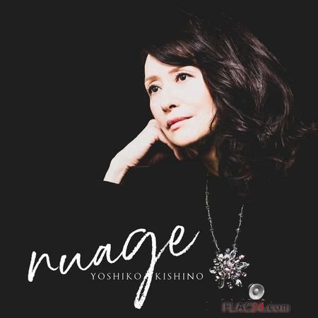 Yoshiko Kishino – Nuage (2018) (24bit Hi-Res) FLAC
