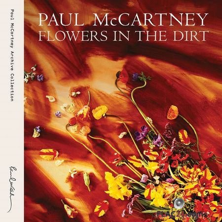 Paul McCartney – Flowers In The Dirt (2017) (24bit Hi-Res, Deluxe Edition) FLAC