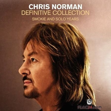 Chris Norman - Definitive Collection (2018) FLAC (tracks + .cue)