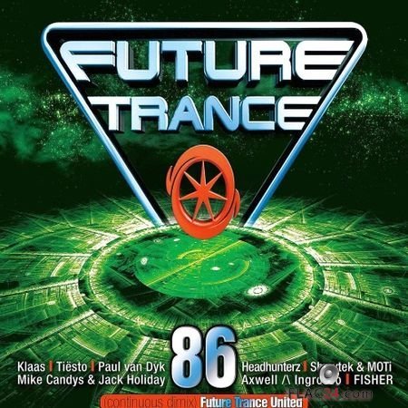 VA - Future Trance 86 (2018) FLAC (tracks)