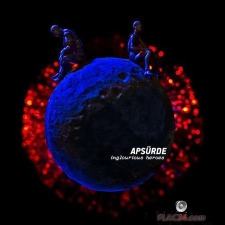 Apsurde - Inglorious Heroes (2018) FLAC (image + .cue)