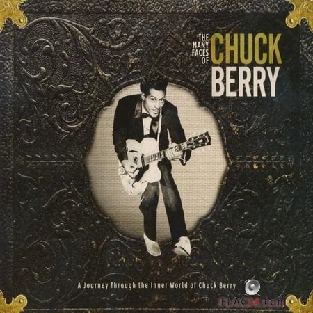 VA - The Many Faces Of Chuck Berry (A Journey Through The Inner World Of Chuck Berry) (2017) FLAC (image + .cue)