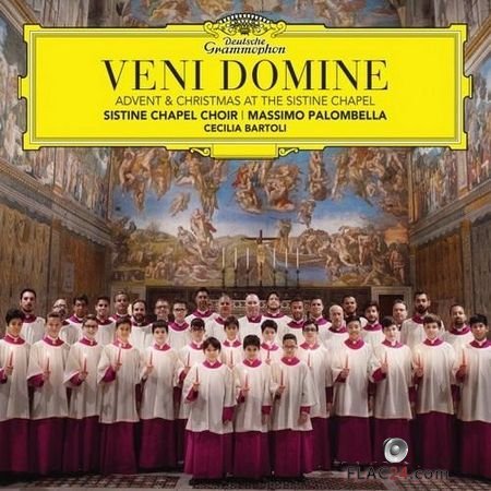 The Sistine Chapel Choir - Veni Domine: Advent & Christmas at the Sistine Chapel (2017) FLAC (tracks + .cue)