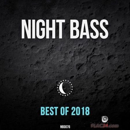 VA - Best of Night Bass 2018 (2018) FLAC (tracks)