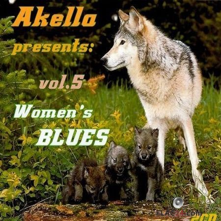 VA - Akella Presents - Women's Blues - vol.5 (2010) FLAC (image + .cue)