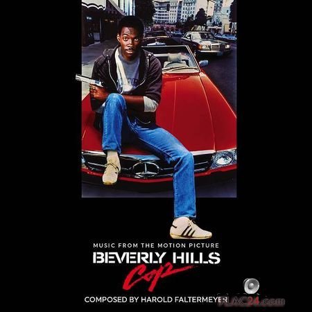 VA - Beverly Hills Cop (Music From The Motion Picture) (1984, 2016) [Limited Edition] FLAC