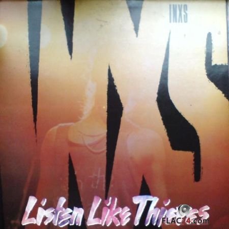 INXS - Listen Like Thieves (1985) FLAC (tracks + .cue)
