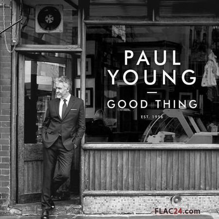 Paul Young - Good Thing (2016) FLAC (image + .cue)