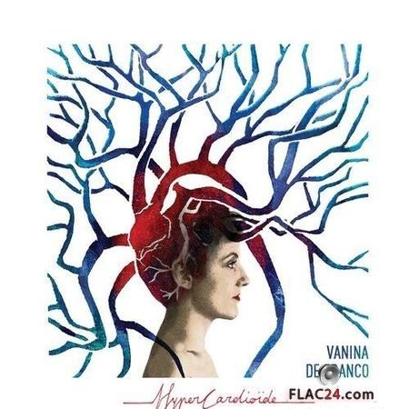 Vanina de Franco - HyperCardioide (2018) FLAC (tracks + .cue)