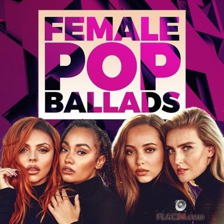 VA - Female Pop Ballads (2018) FLAC (tracks)