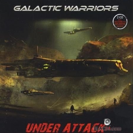 Galactic Warriors - Under Attack (2013) FLAC (tracks + .cue)