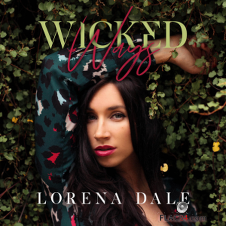 Lorena Dale - Wicked Ways (2019) FLAC