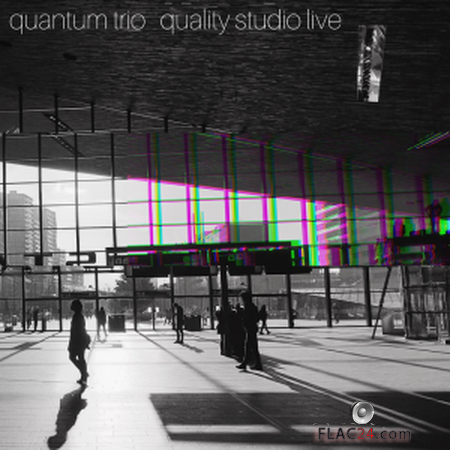 Quantum Trio - Quality Studio Live (2019) FLAC
