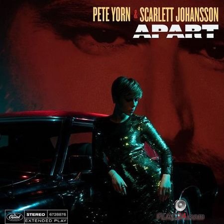 Pete Yorn & Scarlett Johansson - Apart (2018) (24bit Hi-Res) FLAC (tracks)