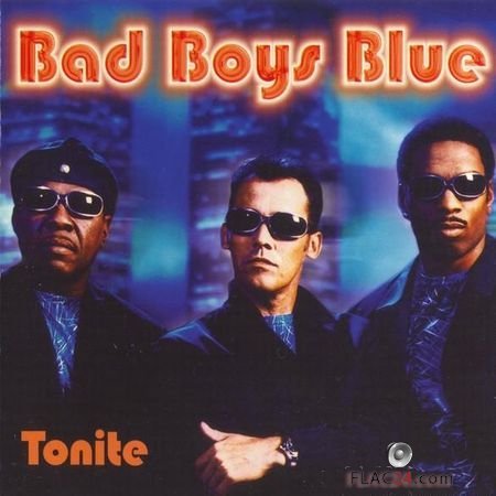 Bad Boys Blue - Tonite (2000) FLAC (tracks + .cue)