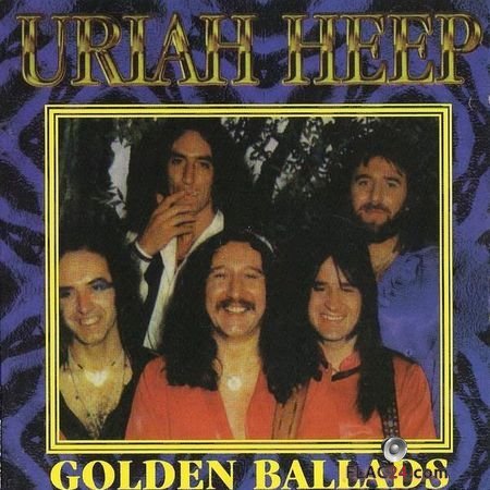 Uriah Heep - Golden Ballads (1996) FLAC (tracks + .cue)