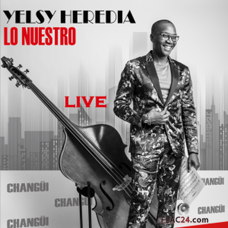 Yelsy Heredia - Lo Nuestro (En Vivo) (2019) FLAC