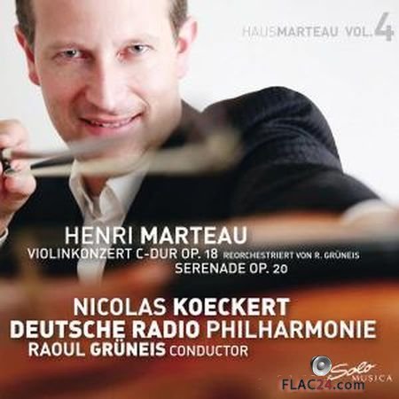 Raoul Gruneis - Marteau, Vol. 4 - Violin Concerto in C Major, Op. 18 & Serenade, Op. 20 (2019) (24bit Hi-Res) FLAC