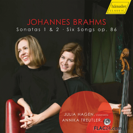 Julia Hagen - Brahms: Cello Sonatas & 6 Songs (2019) FLAC
